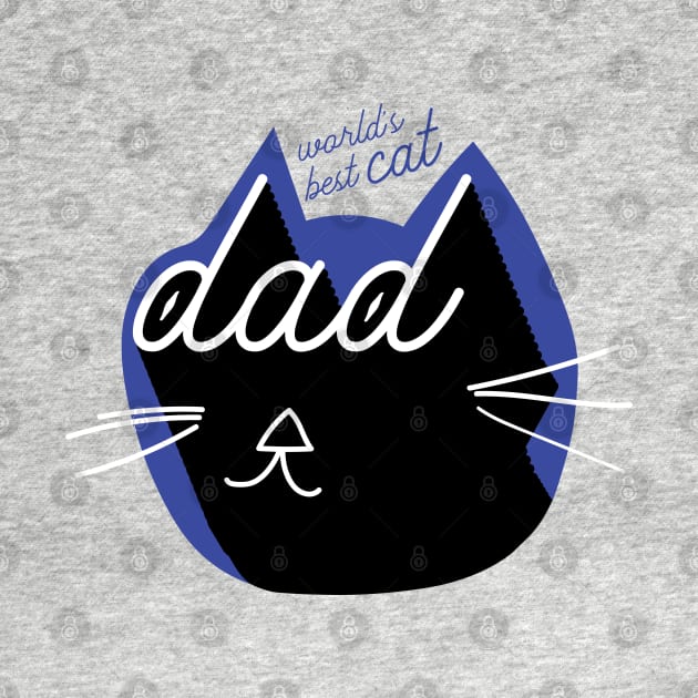 World's Best Cat Dad | Cool Vintage Text and Drawing by YourGoods